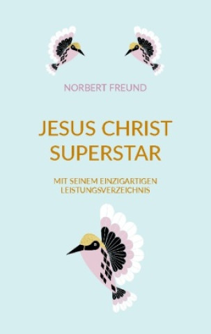 Libro Jesus Christ Superstar 