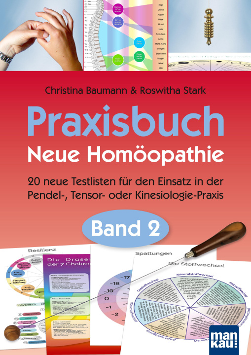 Kniha Praxisbuch Neue Homöopathie. Band 2 Roswitha Stark