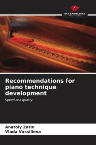 Книга Recommendations for piano technique development Vlada Vassilieva