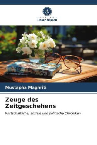 Knjiga Zeuge des Zeitgeschehens Mustapha MAGHRITI