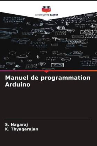 Buch Manuel de programmation Arduino K. Thyagarajan