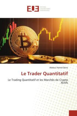 Knjiga Le Trader Quantitatif Abdoul Hamid Derra