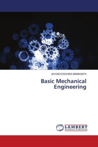 Knjiga Basic Mechanical Engineering JAVVADI ESWARA MANIKANTA