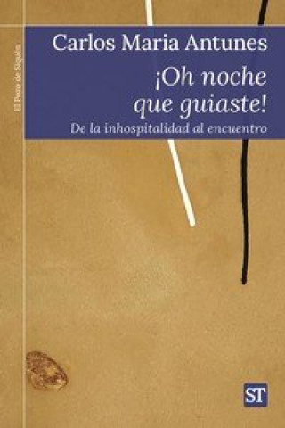Knjiga Oh noche que guiaste! CARLOS MARIA ANTUNES