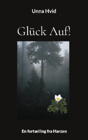 Kniha Glück Auf! 