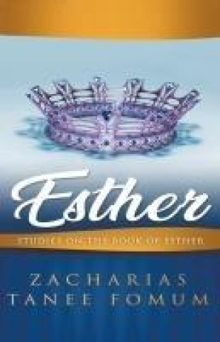 Knjiga Esther Zacharias Tanee Fomum