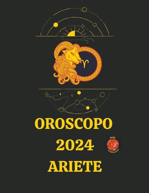 Carte Oroscopo  2024 Ariete Rubi Astrólogas