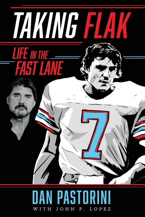 Knjiga Taking Flak Dan Pastorini