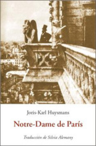 Kniha Notre-dame de París Joris-Karl Huysmans