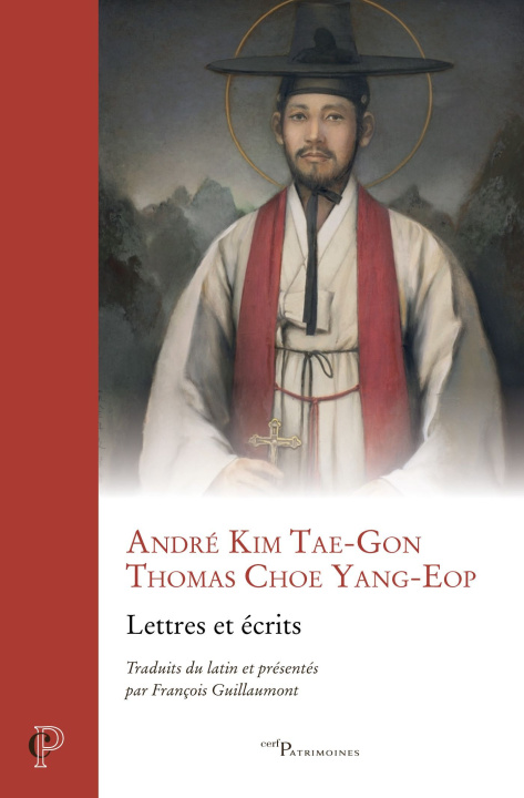 Kniha Lettres et écrits - Traduits du latin et présentés par François Guillaumont André Kim Tae-Gon