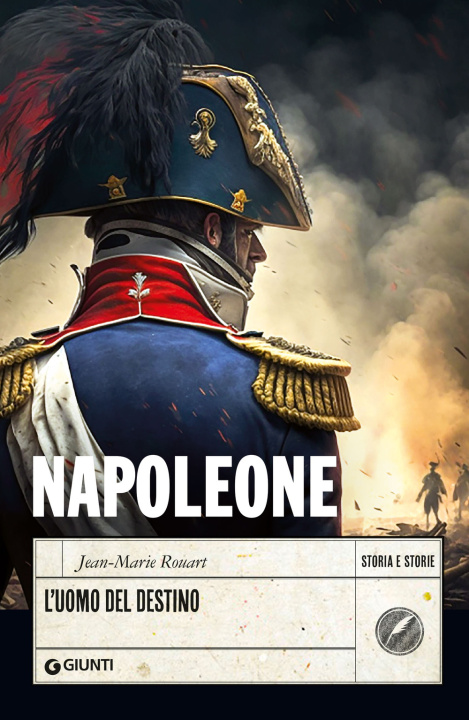 Könyv Napoleone. L'uomo del destino Jean-Marie Rouart
