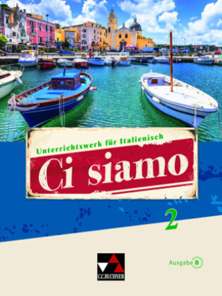 Knjiga Ci siamo B 2 Christian Aigner