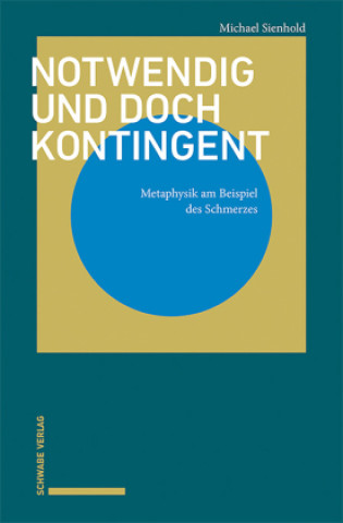 Carte Notwendig und doch kontingent Michael Sienhold