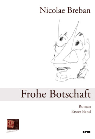 Book Frohe Botschaft, 2 Teile Nicolae Breban