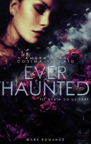 Book EVER HAUNTED Ambra Kerr