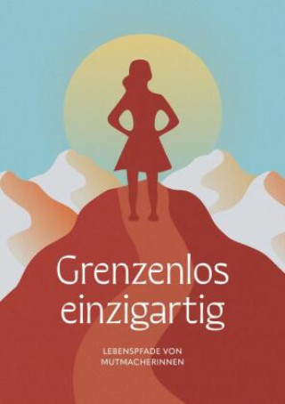 Knjiga Grenzenlos einzigartig Noëmi Caruso