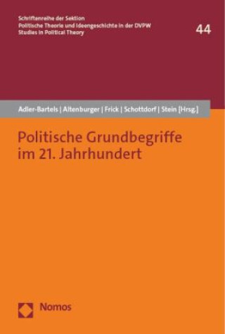 Könyv Politische Grundbegriffe im 21. Jahrhundert Tobias Adler-Bartels