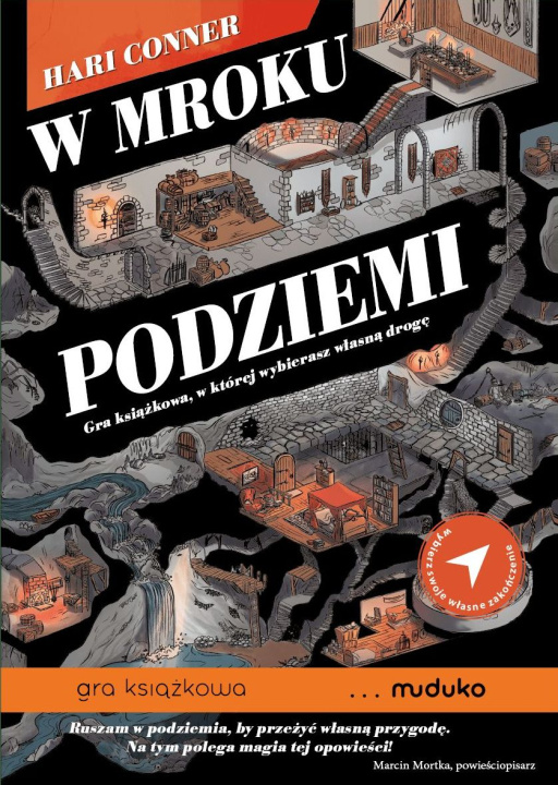 Libro W mroku podziemi. Gra książkowa, w której wybierasz własną drogę Hari Conner