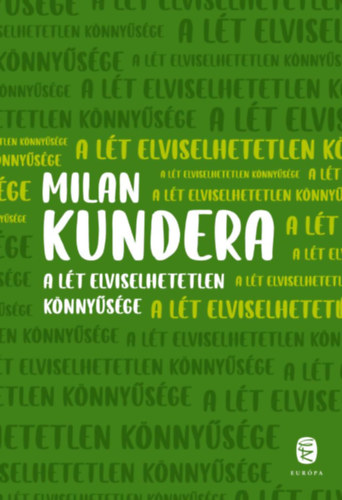 Carte A lét elviselhetetlen könnyűsége Milan Kundera