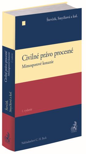 Book Civilné právo procesné. Mimosporové konanie Marek Števček; Romana Smyčková