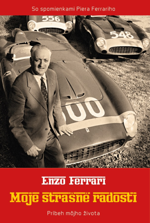 Book Moje strašné radosti Enzo Ferrari