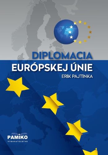 Book Diplomacia Európskej únie Erik Pajrinka