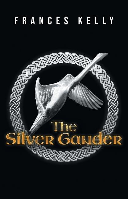 Book The Silver Gander Frances Kelly