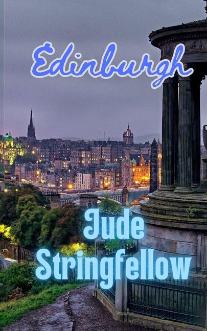 Knjiga Edinburgh Jude Stringfellow