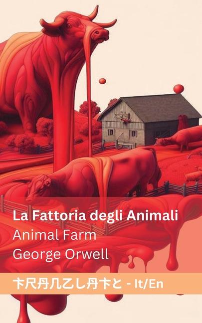 Kniha La Fattoria degli Animali Animal Farm 