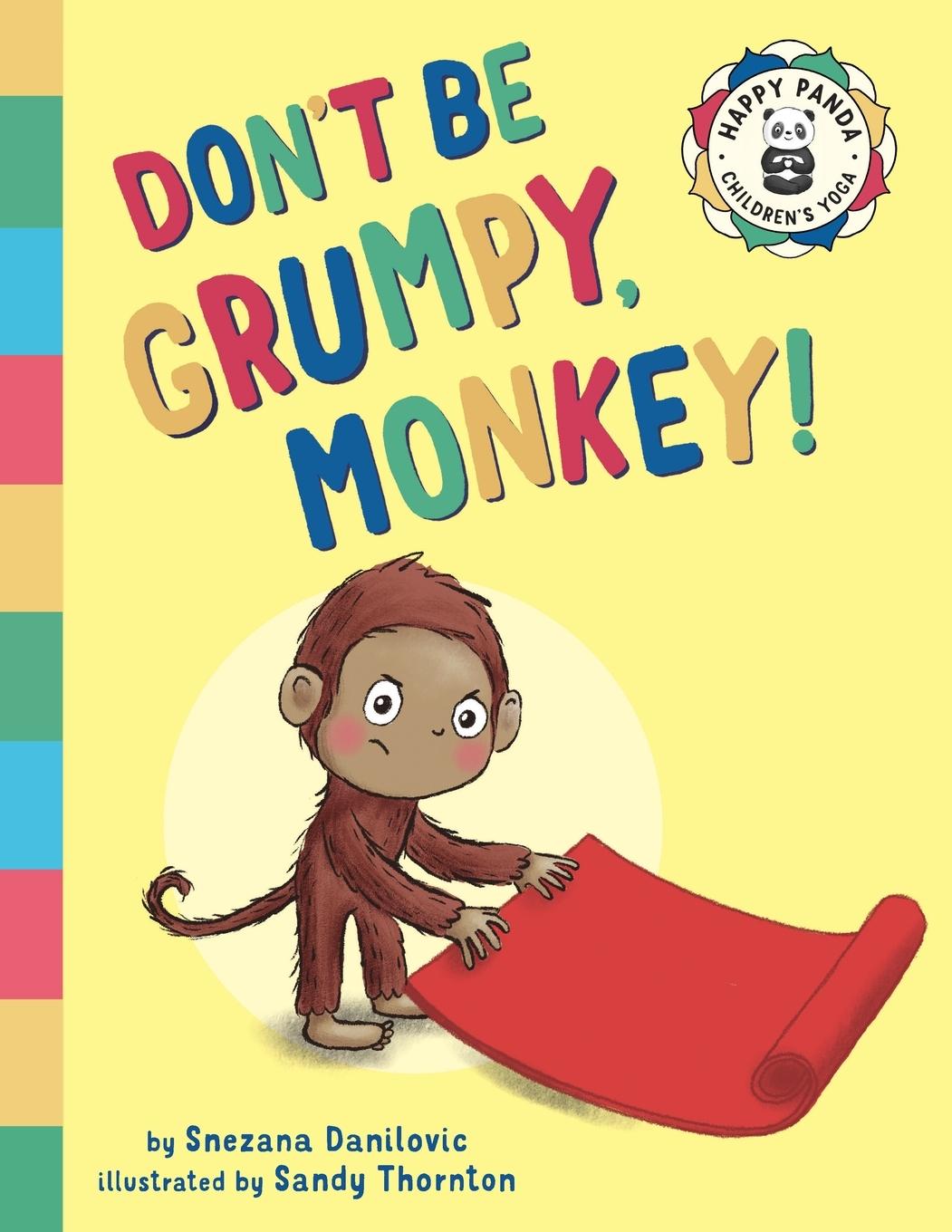 Książka Don't Be Grumpy, Monkey! Snezana Danilovic