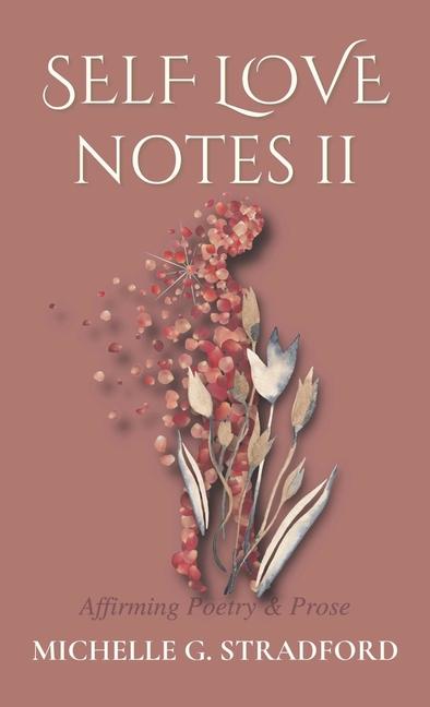 Knjiga Self Love Notes II Michelle G. Stradford