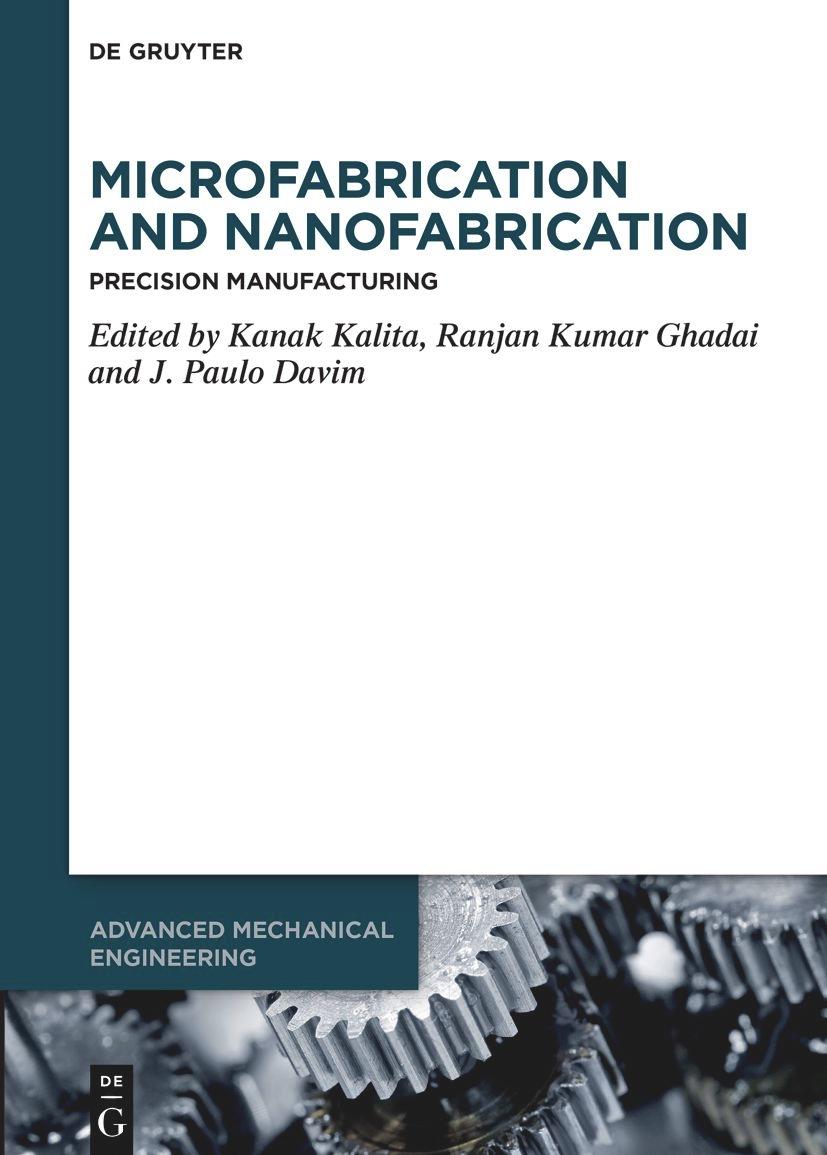 Book Microfabrication and Nanofabrication Ranjan Kumar Ghadai