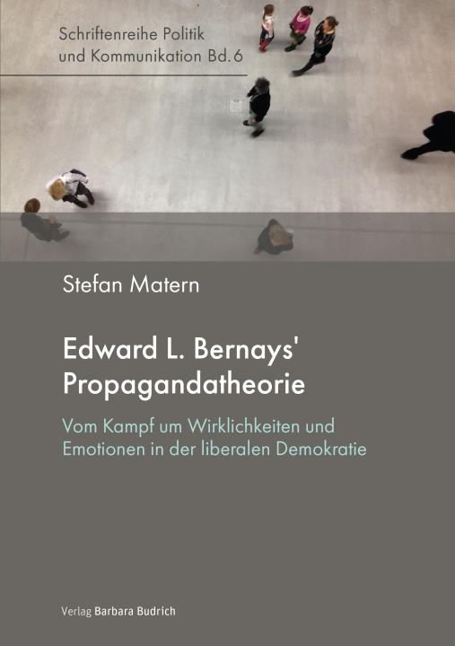 Carte Edward L. Bernays' Propagandatheorie 