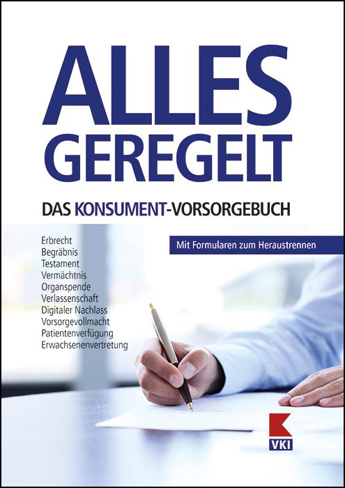 Książka Alles geregelt. Das KONSUMENT-Vorsorgebuch 