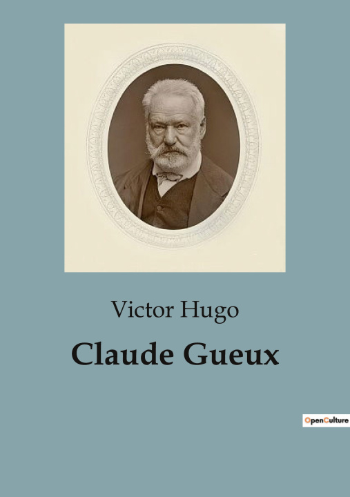 Knjiga Claude Gueux Victor Hugo