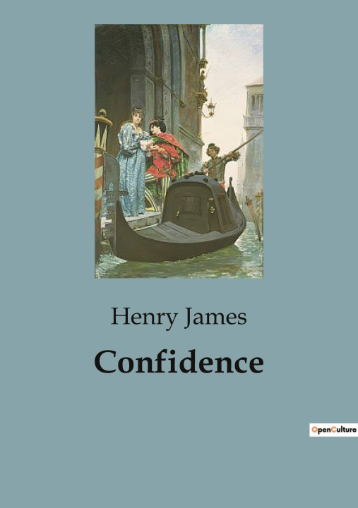 Knjiga Confidence Henry James