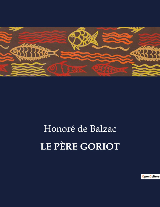 Knjiga LE P?RE GORIOT Balzac