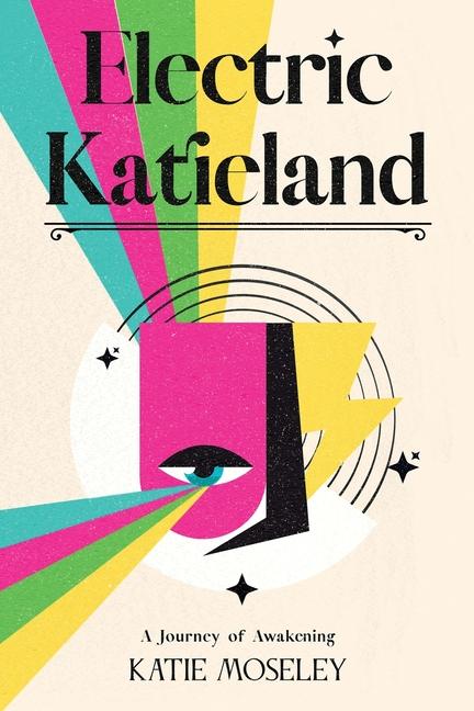 Knjiga Electric Katieland Katie Moseley