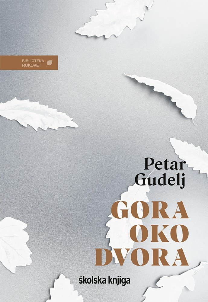 Boek Gora oko dvora Petra Gudelj