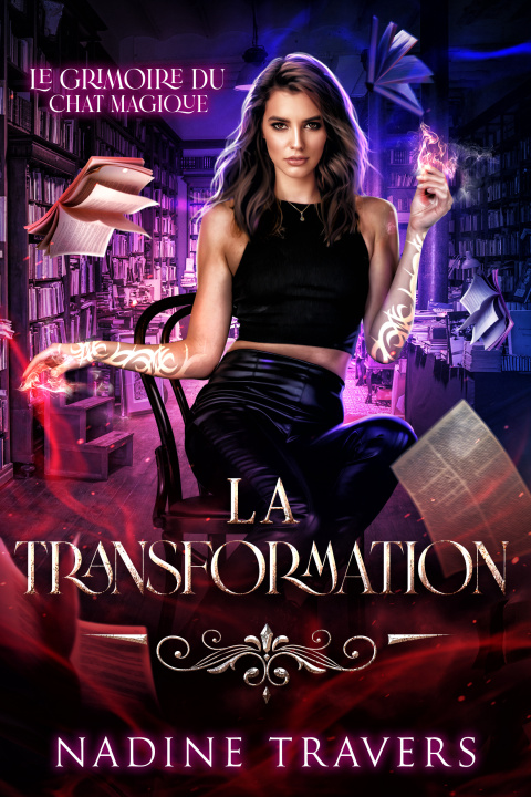 Книга La Transformation Nadine Travers