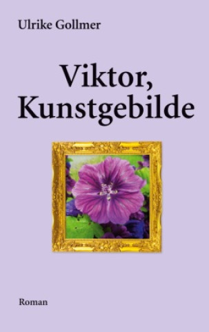 Knjiga Viktor, Kunstgebilde Ulrike Gollmer