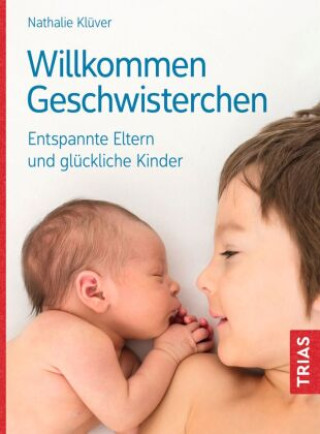 Kniha Willkommen Geschwisterchen Nathalie Klüver