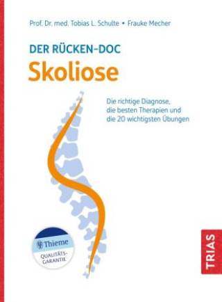 Könyv Der Rücken-Doc: Skoliose Tobias L. Schulte