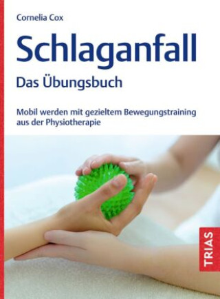 Könyv Schlaganfall - Das Übungsbuch Cornelia Cox