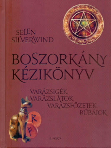 Książka Boszorkány kézikönyv Selene Silverwind