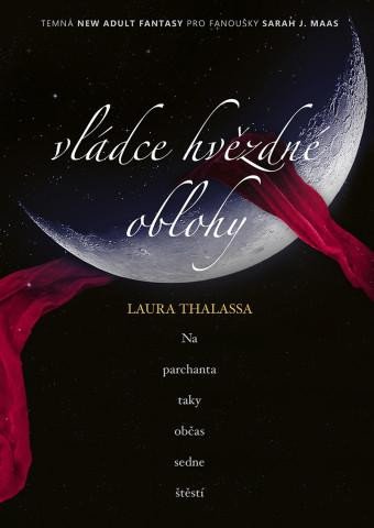 Knjiga Vládce hvězdné oblohy Laura Thalassa