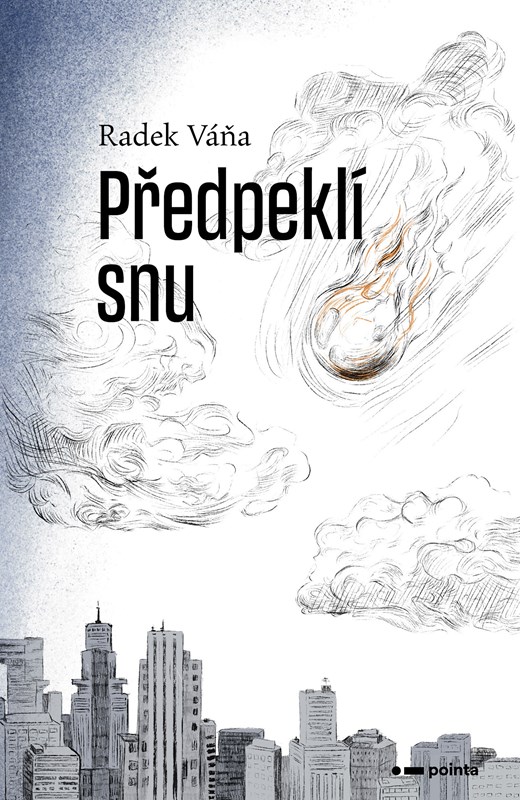 Knjiga Předpeklí snu Radek Váňa