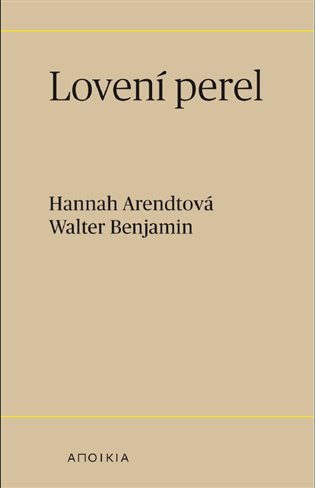 Book Lovení perel Hannah Arendtová