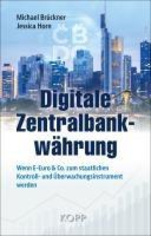 Kniha Digitale Zentralbankwährung Jessica Horn