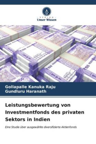 Książka Leistungsbewertung von Investmentfonds des privaten Sektors in Indien Gundluru Haranath